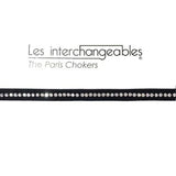 Les Interchangeables The Paris Chokers